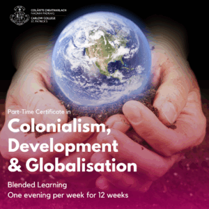 Colonialism, Development & Globalisation